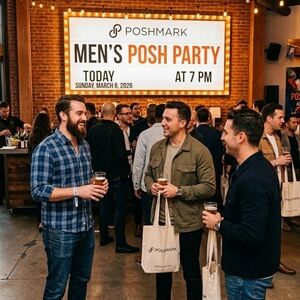 Men's Style Posh Party  3/8/26